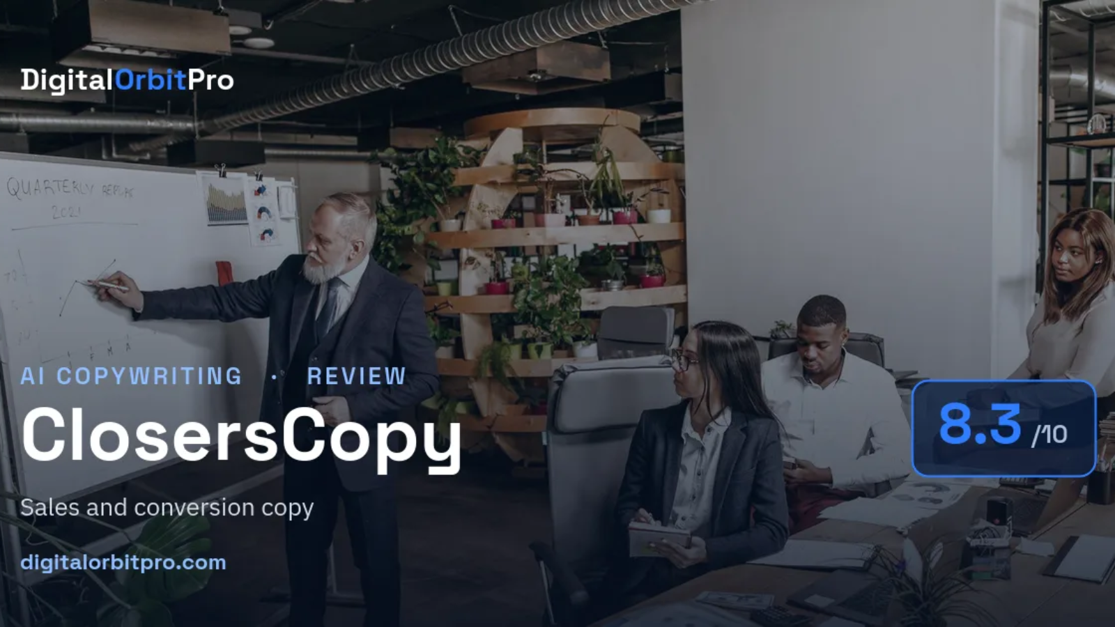 ClosersCopy review — AI Copywriting — DigitalOrbitPro