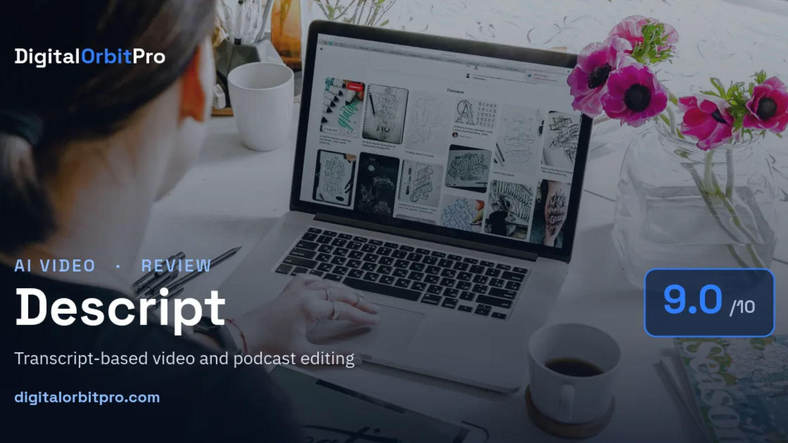 Descript review — AI Video — DigitalOrbitPro
