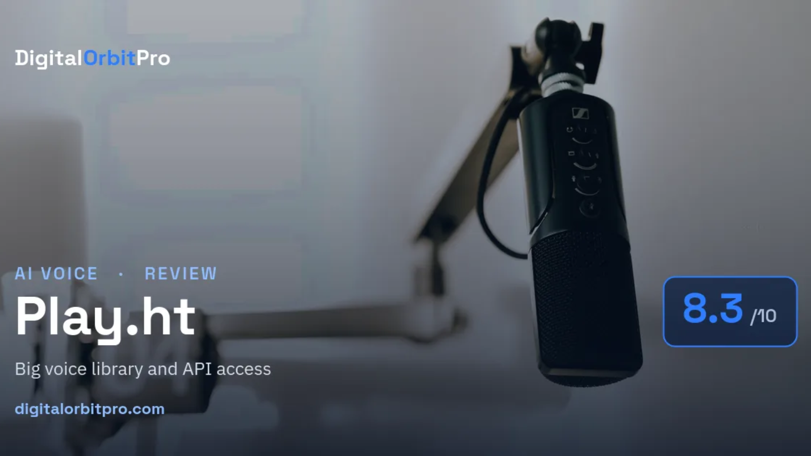 Play.ht review — AI Voice — DigitalOrbitPro