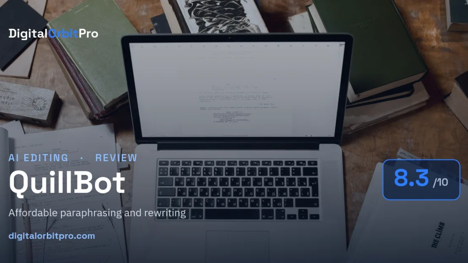 QuillBot review — AI Editing — DigitalOrbitPro