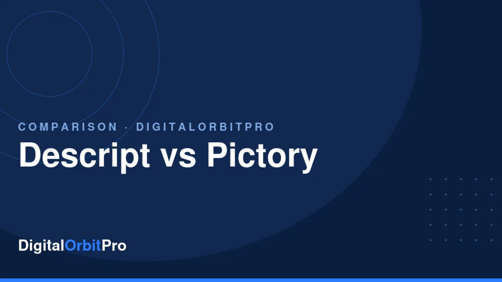 Descript vs Pictory review — DigitalOrbitPro
