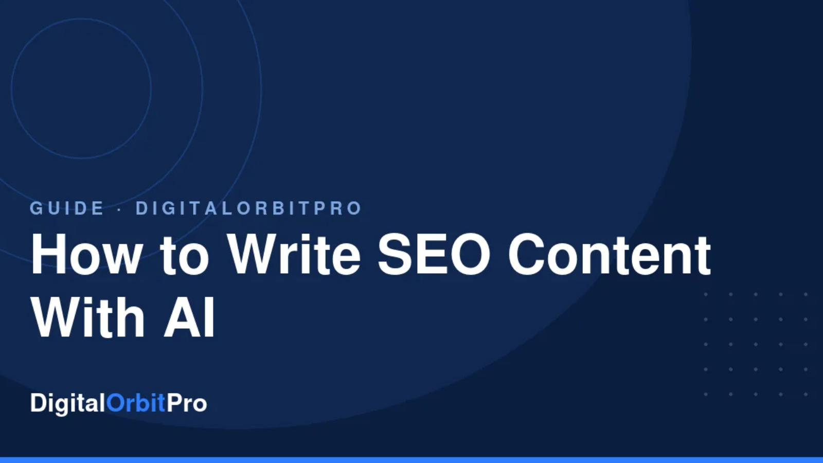 How to Write SEO Content With AI review — DigitalOrbitPro