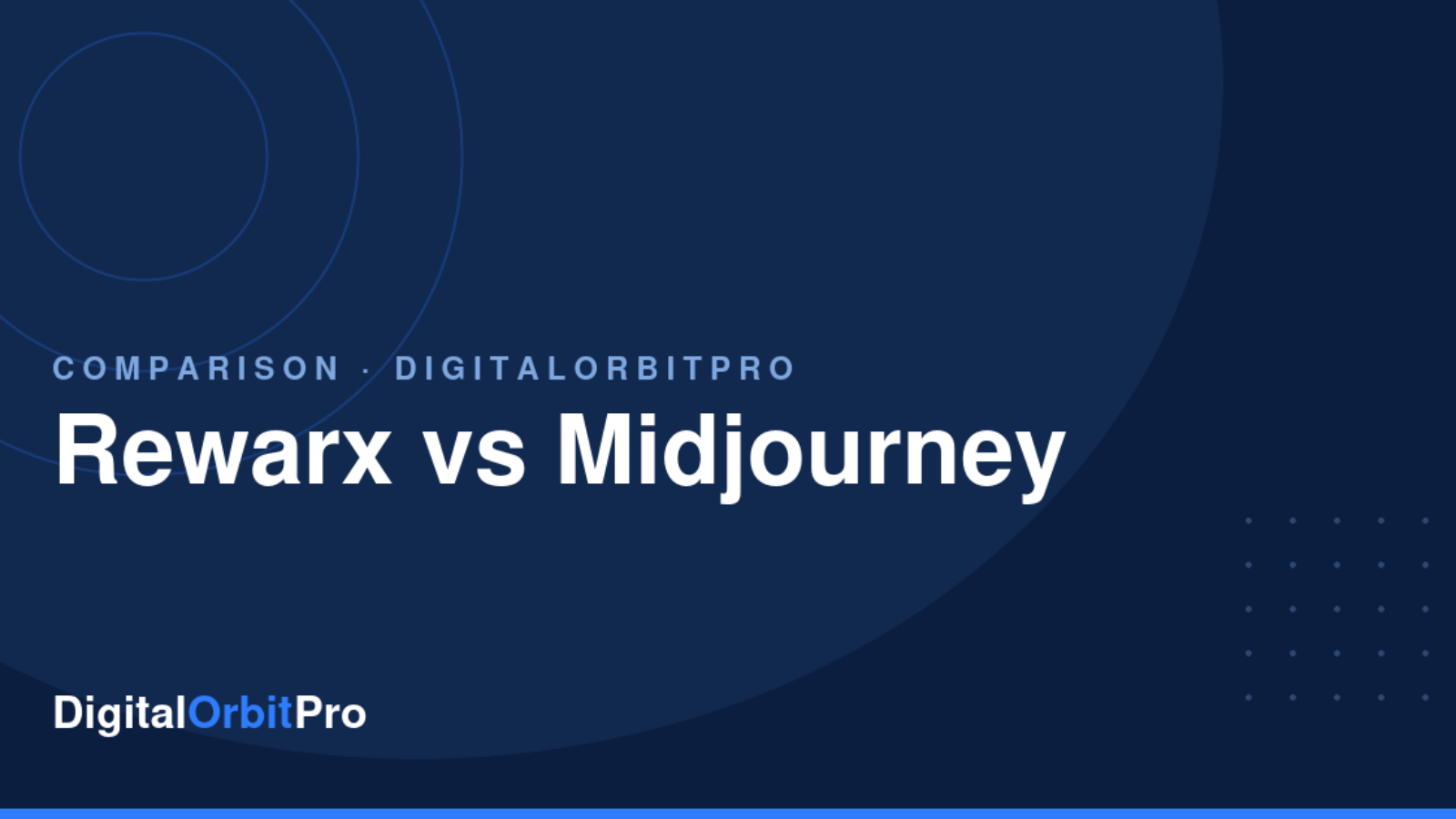 Rewarx vs Midjourney review — DigitalOrbitPro